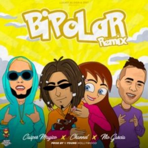 Nio Garcia Ft. Casper Magico Y Channel – Bipolar (Remix)